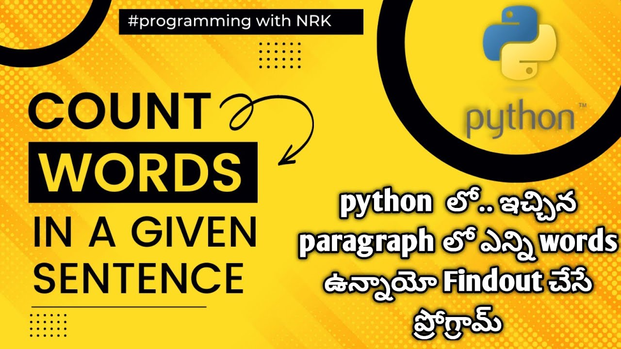 Counting Words In A Given Paragraphsentence Python Program Youtube