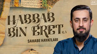 Gözyaşlarınızı Tutamayacağınız Bir Sahabe Hayatı - Habbab Bin Eret (ra) @Mehmedyildiz