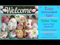 How to make EASY Decoupaged Easter Eggs | Dollar 🌳 Tree Bunny Sign “makeover” | BONUS projects