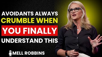 🚀 Avoidants Always Crumble When You Understand THIS | Mel Robbins