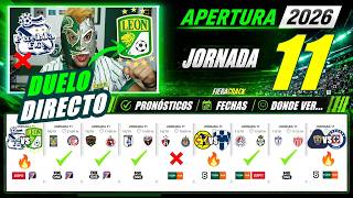 ✅ MATCHDAY 11 LIGA MX Apertura 2026 ⚽ FORECASTS DATES TIMES AND CHANNELS ✅ MY PREDICTIONS
