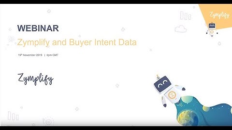WEBINAR | Zymplify and Buyer Intent Data