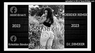 Romane gila - Fo fo Remix(DESIDER & DJ_DIMIXER) (2023)