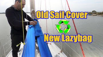 Making a Lazy Bag from an Old Sail Cover.