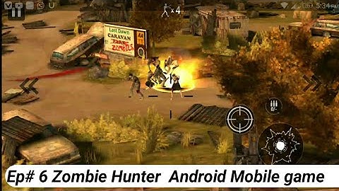 Zombie Hunter Apocalypse Android Gameplay   Shooting game Walkthrough Part # 6 IOS , Android mp4