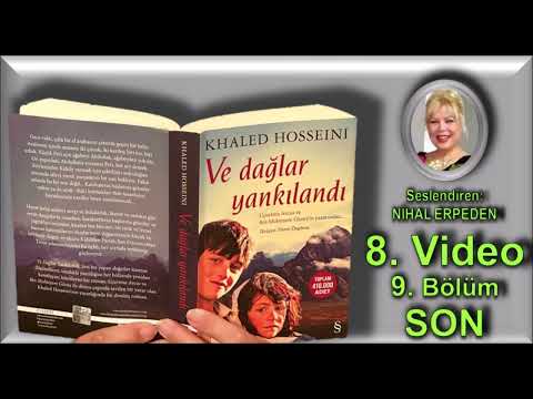 Ve Dağlar Yankılandı - Sesli Kitap - Yazan: Khaled Hosseini -  Seslendiren: Nihal Erpeden - 8 (8/8)