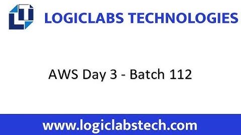 AWS Day 3 Batch 112
