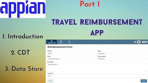 Travel Reimbursement App | Appian POC | Part 1 | Introduction to App, CDT and Data Store