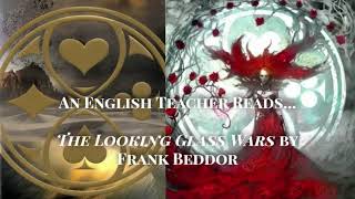 An English Teacher Reads The Looking Glass Wars by Frank Beddor (Chapter 1)