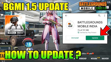 Battlegrounds Mobile India 1.5 Update | How to Update Bgmi ? Bgmi 1.5 Update Release Date