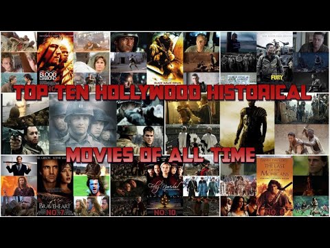 top-ten-hollywood-historical-movies-of-all-time