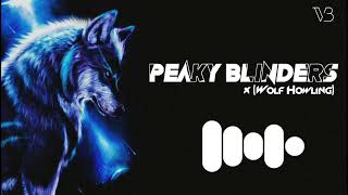 Wolf Howling x Peaky Blinders BGM Ringtone | Villain Beats | (Download Link 🔗⬇️) | Instagram Reels