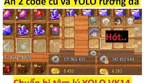 Ăn 2 code cũ và YOLO rương đá 10 để chuẩn bị YOLO vũ khí 14 | Làng Lá Phiêu Lưu Ký - HTC game