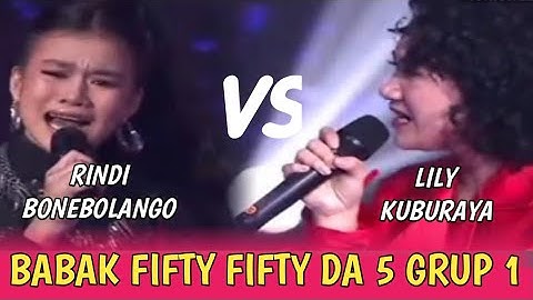 RINDI BONE BOLANGO vs LILY KUBU RAYA " Janji " ADU NADA TINGGI - Babak Fifty Fifty DA 5 Grup 1