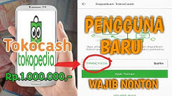 CARA MENDAPATKAN UANG DI TOKOCASH TOKOPEDIA HINGGA 1 JUTA RUPIAH TANPA APLIKASI PIHAK KE 3 - Durasi: 6.03. 