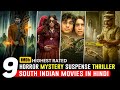 Top 9 South Indian Horror Movies in Hindi (2025) 🎬