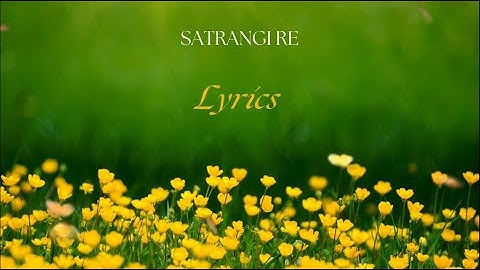 Satrangi Re - Wrong Side Raju Lyrics | english translation | Arijit Singh |