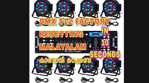 How to delete old programming on dmx 512 in Malayalam|factory resett on dmx 512