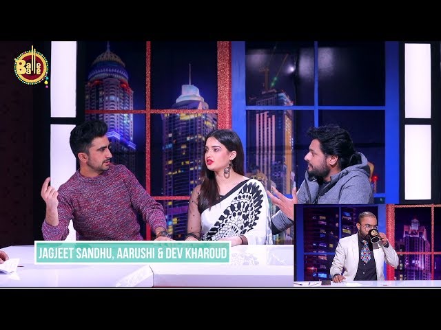 E11 -Khorupanti News with Lakha Ft. Dev Kharoud, Jagjeet Sandhu, Aarushi Sharma|| Full Interview