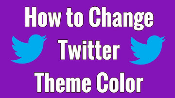 How to Change Twitter Theme Color 2018 - Tutorial