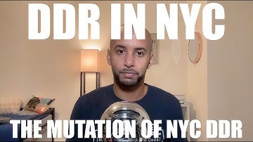 DDR in NYC - Part 5: The Mutation of NYC DDR