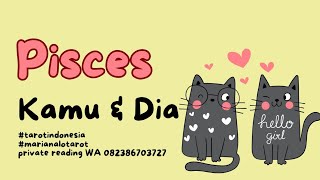 PISCES 😻TAKUT JIKA TAK BISA TANPANYA TAPI SULIT BERSAMA😻Mari Tarot #tarotindonesia #tarot #pisces 
