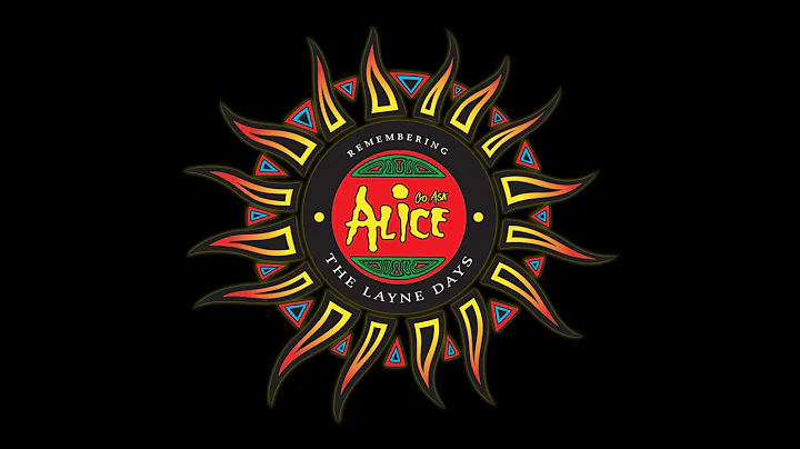 Go Ask Alice: The Layne Days - Wake Up by Mad Seas...