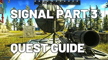 Signal Part 3 Quest Guide - Shoreline - Escape from Tarkov #escapefromtarkov #tarkov