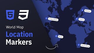 HTML, CSS World Map Location Markers | Quick Tutorial