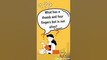What Has a Thumb and Four Fingers but Isn’t Alive? 🧤 #Shorts #riddlecrazy