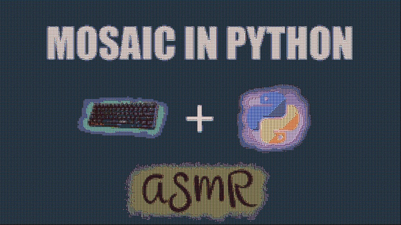Convert your photos in a Mosaic [Python] YouTube