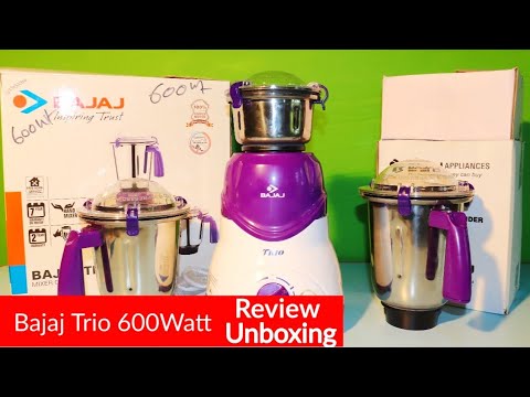 bajaj trio mixer grinder 600 watt