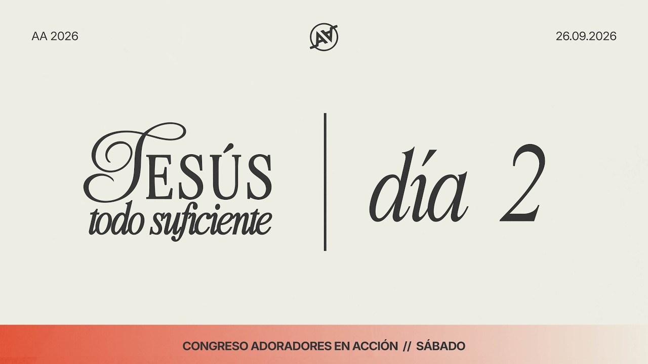 Adoradores en acción 2026 - Sabado 26 de Septiembre