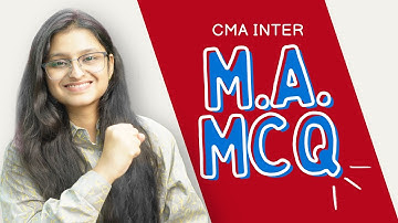 CMA Inter Management Accounting MCQ Session - One Shot