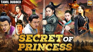 Secret Of Princess | Tamil Dubbed Chinese Full Movie | Martial Arts Action Movie in தமிழ்