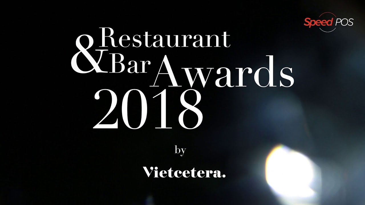 Vietcetera's Restaurant & Bar Awards 2018 Vietcetera's Restaurant & Bar Awards 2018