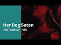 Her dog satan 1991