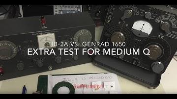 Heathkit Impedance Bridge IB-2A versus Genrad 1650A ADD-ON