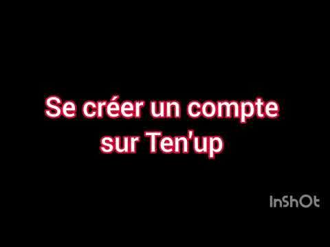 Créer un compte sur TEN'UP