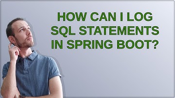 How can I log SQL statements in Spring Boot?