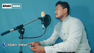 Mukjizat Nabi Muhammad || Alfakir Almun (cover)