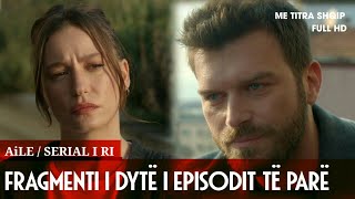 AiLE - Fragmenti i dytë i episodit të parë // ME TITRA SHQIP | 14 Shkurt, e Martë