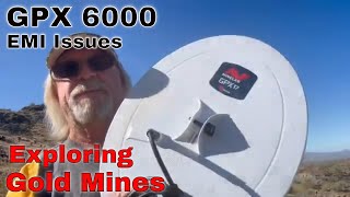 What’s Wrong with this Detector? EMI Problems-GPX 6000 / Metal Detecting / Exploring