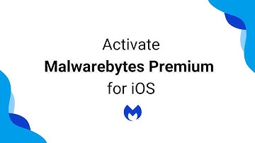 Activate Malwarebytes for iOS v1 Premium