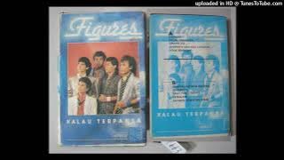 Figures - Kalau Terpaksa (1989)