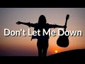 The Chainsmokers - Don't Let Me Down (Lyrics) ft. Daya