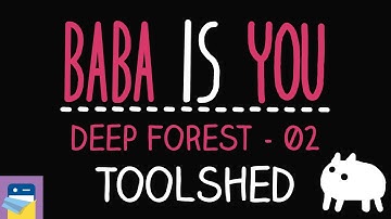 Baba Is You: Toolshed - Deep Forest Level 02 Walkthrough (by Arvi Teikari / Hempuli)