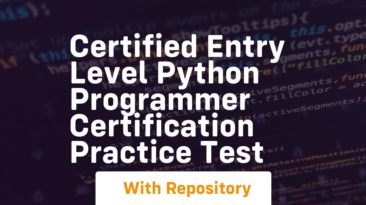 certified entry level python programmer certification practice test ...