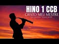 Hino 1 CCB - Cristo meu Mestre (Daniel Bispo - Sax Soprano)
