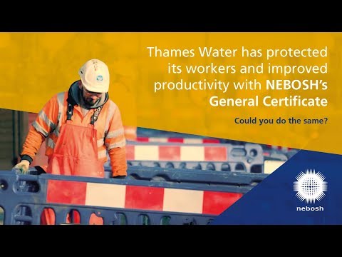 NEBOSH General Certificate used by Thames Water